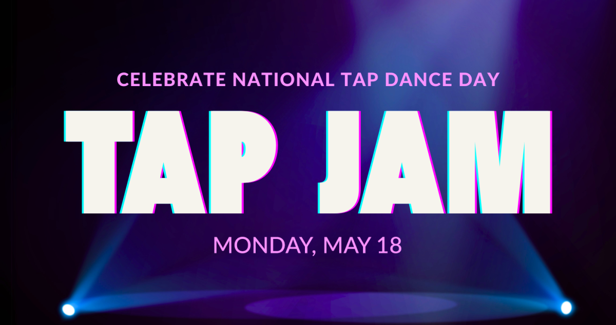 Image with Text: Celebrate National Tap Dance Day - TAP JAM - at Steps Sunday May 18 7-9pm