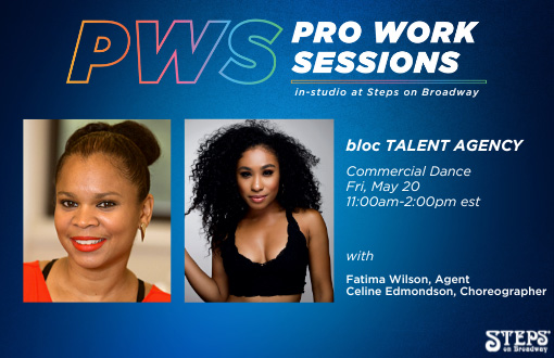 poster for Bloc Talent Agency Professional Work Session - dance workshop - may 20