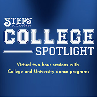 poster for College Spotlights - take class and learn about dance programs